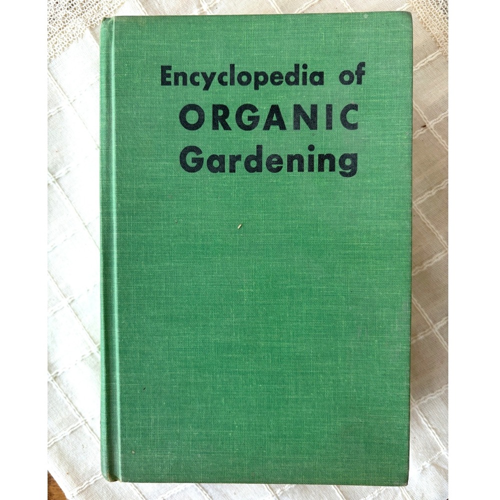 Encyclopedia of Organic Gardening J. I. Rodale 1970 Vintage Hardcover Green Book